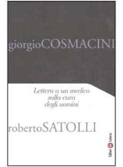 LETTERA A UN MEDICO SULLA CURA DEGLI UOMINI