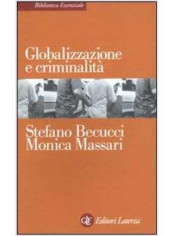 GLOBALIZZAZIONE E CRIMINALITA'