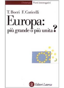 EUROPA PIU' GRANDE O PIU' UNITA