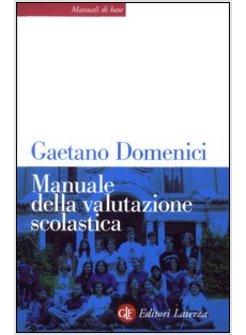 MANUALE DELLA VALUTAZIONE SCOLASTICA