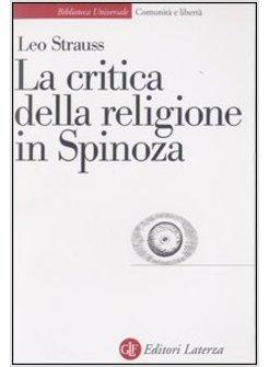 CRITICA DELLA RELIGIONE IN SPINOZA (LA)