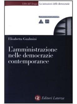 AMMINISTRAZIONE NELLE DEMOCRAZIE CONTEMPORANEE