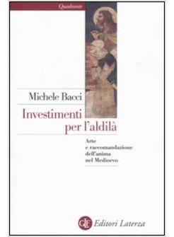 INVESTIMENTI PER L'ALDILA'