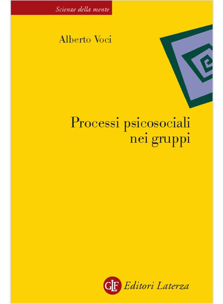 PROCESSI PSICOSOCIALI NEI GRUPPI