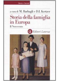 STORIA DELLA FAMIGLIA IN EUROPA IL NOVECENTO