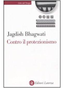 CONTRO IL PROTEZIONISMO