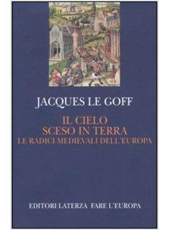 CIELO SCESO IN TERRA (IL)