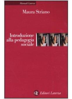 INTRODUZIONE ALLA PEDAGOGIA SOCIALE
