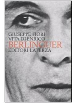 VITA DI ENRICO BERLINGUER