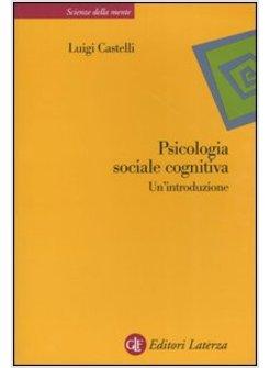 PSICOLOGIA SOCIALE COGNITIVA