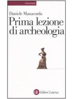 PRIMA LEZIONE DI ARCHEOLOGIA