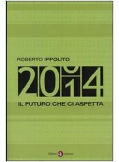 2014 IL FUTURO CHE CI ASPETTA