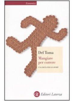 MANGIARE PER CORRERE