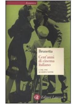 CENT'ANNI DI CINEMA ITALIANO VOL 2