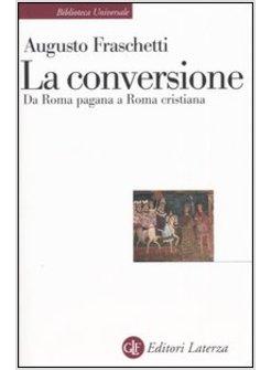 CONVERSIONE (LA)