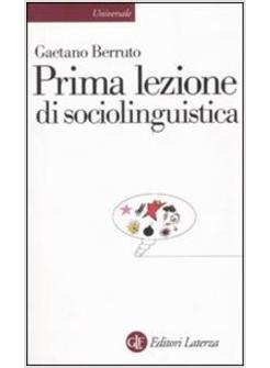 PRIMA LEZIONE DI SOCIOLINGUISTICA