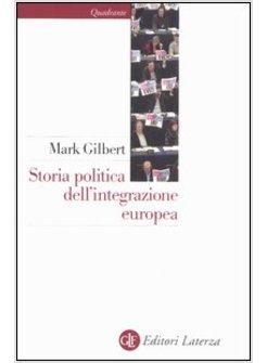 STORIA POLITICA DELL'INTEGRAZIONE EUROPEA