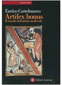 ARTIFEX BONUS IL MONDO DELL'ARTISTA MEDIEVALE