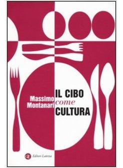 CIBO COME CULTURA (IL)