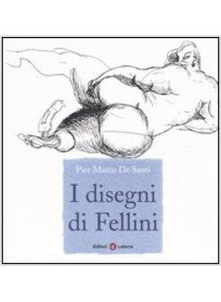 DISEGNI DI FELLINI (I)