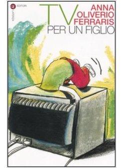 TV PER UN FIGLIO