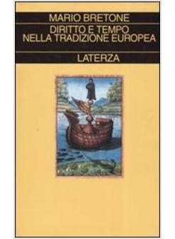 DIRITTO E TEMPO NELLA TRADIZIONE EUROPEA