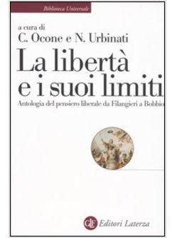 LIBERTA' E I SUOI LIMITI (LA)