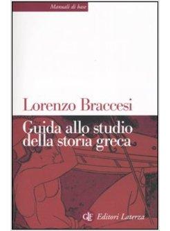 GUIDA ALLO STUDIO DELLA STORIA GRECA