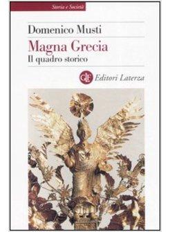 MAGNA GRECIA IL QUADRO STORICO