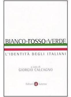 BIANCO ROSSO E VERDE