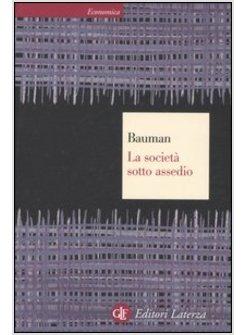 SOCIETA' SOTTO ASSEDIO (LA)