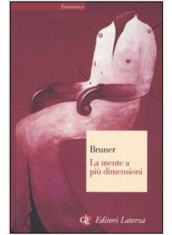 LA MENTE A PIU' DIMENSIONI 