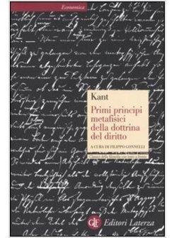 PRIMI PRINCIPI METAFISICI DELLA DOTTRINA DEL DIRITTO