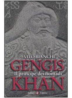 GENGIS KHAN IL PRINCIPE DEI NOMADI