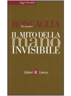 MITO DELLA MANO INVISIBILE (IL)