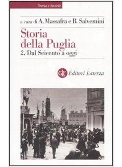 STORIA DELLA PUGLIA VOL 2 DAL SEICENTO A OGGI