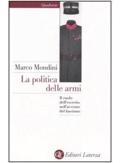 POLITICA DELLE ARMI (LA)