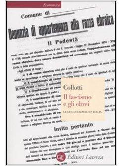 FASCISMO E GLI EBREI (IL)