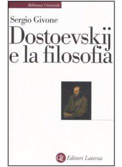 DOSTOEVSKIJ E LA FILOSOFIA