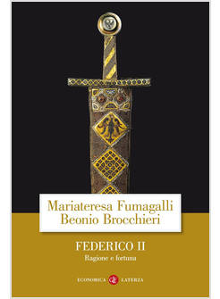 FEDERICO II RAGIONE E FORTUNA