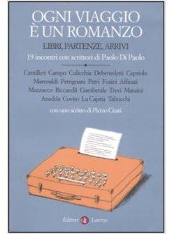 OGNI VIAGGIO E' UN ROMANZO