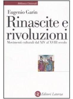 RINASCITE E RIVOLUZIONI