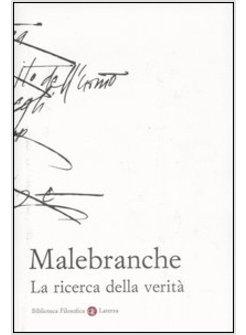 RICERCA DELLA VERITA' (LA)