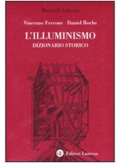 ILLUMINISMO DIZIONARIO STORICO (L')