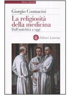RELIGIOSITA' DELLA MEDICINA (LA)