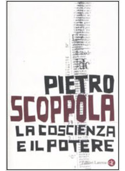 COSCIENZA E IL POTERE (LA)