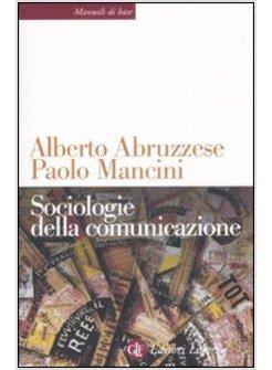 SOCIOLOGIE DELLA COMUNICAZIONE