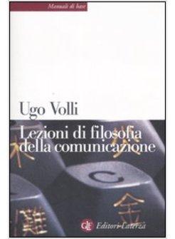 LEZIONI DI FILOSOFIA DELLA COMUNICAZIONE