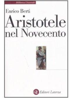 ARISTOTELE NEL NOVECENTO