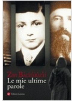 ULTIME PAROLE LETTERE  DALLA SHOAH